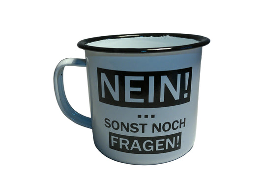 RETRO-Emaille Kaffeebecher 350 ml, schwarz/weiß mit Spruch "NEIN!..."