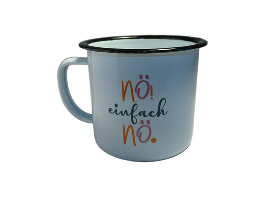 RETRO-Emaille Kaffeebecher 350 ml, bunt mit Spruch "NÖ! einfach NÖ."